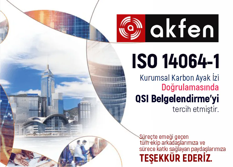 AKFEN Prefers QSI Certification for ISO 14064-1 Corporate Carbon Footprint Verification Service.